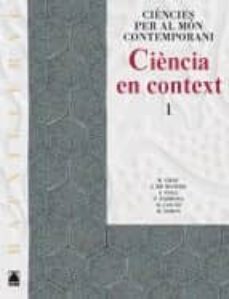 ciencia en context 1º batx(cmon contemporani) catala-9788430752461