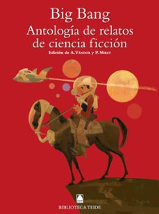 biblioteca teide 074 - big bang. antologia de relatos de ciencia ficcion-9788430761661