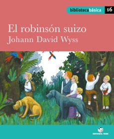 biblioteca basica 016 - el robinson suizo -johann david wyss-9788430765461