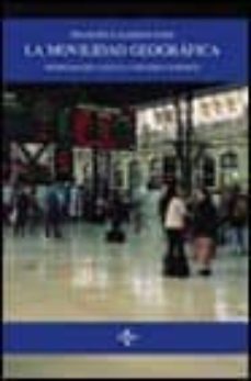la movilidad geografica: problematica social y regimen juridico-francisco aleman paez-9788430936861
