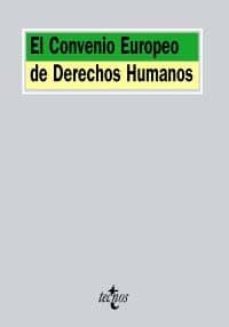 el convenio europeo de derechos humanos-9788430951161
