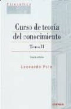 curso de teoria del conocimiento t.2  4ªed-leonardo polo-9788431323561