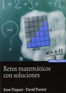 retos matematicos con soluciones-juan flaquer fuster-david puente-9788431328061