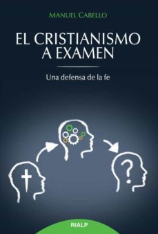 el cristianismo a examen (ebook)-manuel cabello-9788432143861