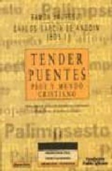 tender puentes, psoe y mundo cristiano-9788433016461