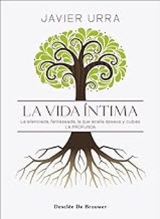 la vida intima-javier urra-9788433032461