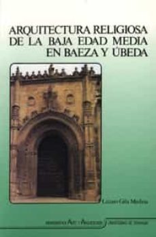 arquitectura religiosa de la baja edad media en baeza y ubeda-9788433819161