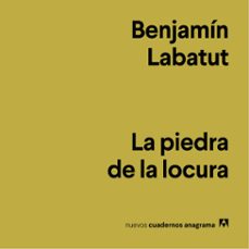 la piedra de la locura (audiolibro)-benjamin labatut-9788433904461