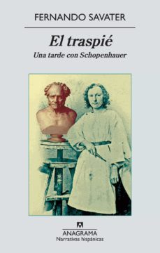 el traspié-fernando savater-9788433934161