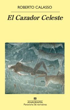 el cazador celeste (ebook)-roberto calasso-9788433941961