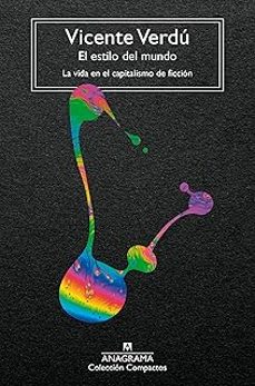 el estilo del mundo-vicente verdu-9788433949561