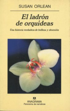 el ladron de orquideas: una historia verdadera de belleza y obses ion-9788433969361