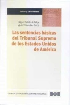 las sentencias basicas del tribunal supremo de los estados unidos-9788434015661