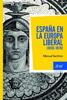 españa en la europa liberal (1830-1870)-9788434400061