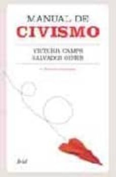 manual de civismo (6ª ed.)-victoria camps-9788434453661