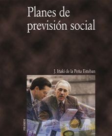 planes de prevision social-j. iñaki de la peña-9788436815061