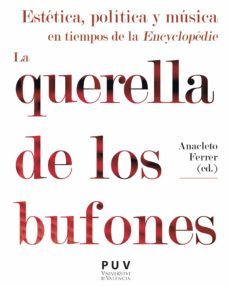estetica, politica y musica en tiempos de la encyclopedie (ebook)-anacleto ferrer-9788437093161