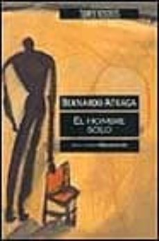 el hombre solo-bernardo atxaga-9788440644961