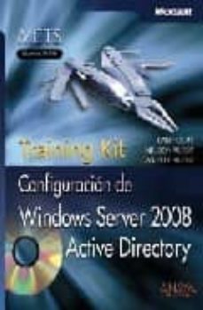 training kit: configuracion de windows server 2008: active direct ory-9788441525061