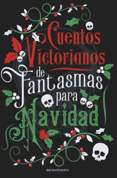 cuentos victorianos de fantasmas para navidad-9788445018361