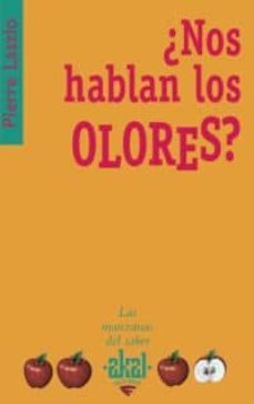 ¿nos hablan los olores?-9788446021261