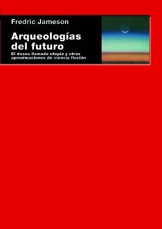 フィリップ・ワイズベッカー ARQUEOLOGÍA DEL FUTURO ARQUEOLOGÍAS DEL FUTURO | Casa del Libro