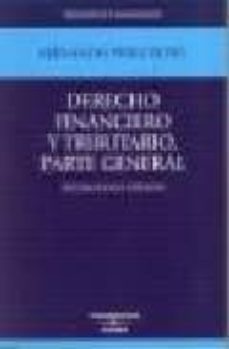derecho financiero y tributario parte general (18ª ed.)-9788447030361