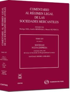 comentario al regimen legal de las sociedades merantiles: socieda d nueva empresa (t. xiv vol. 6)-9788447034161