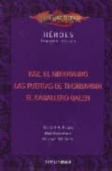estuche heroes de la dragonlance ii (kaz el minotauro / las puert as de thorbardin / el caballero galen)-9788448035761