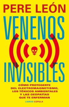 venenos invisibles (ebook)-pere leon-9788448044961
