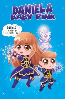 daniela baby pink - daniela y el poder de las estrellas (ebook)-daniela baby pink-9788448857561