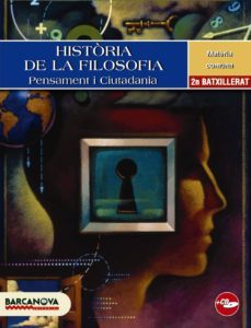 historia de la filosofia. pensament i ciutadania. batxillerat. llibre de l alumne-9788448924461