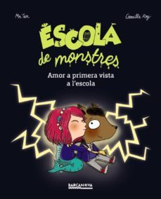 ESCOLA DE MONSTRES: AMOR A PRIMERA VISTA A L ESCOLA!, CAMILLE ROY, Segunda mano