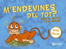 m endevines del tot?-joan antoja mas-anna m. matas-9788448949761