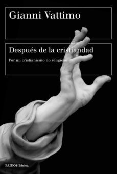 después de la cristiandad (ebook)-gianni vattimo-9788449338861