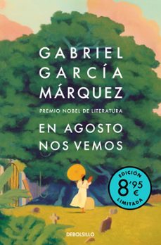 en agosto nos vemos (edicion limitada)-gabriel garcia marquez-9788466390361