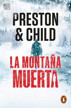 la montaña muerta (nora kelly 4)-douglas preston-9788466392761