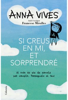 si creus en mi, et sorprendre-anna vives-9788466418461