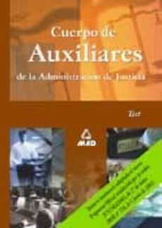 cuerpo de auxiliares de la administracion de justicia. test-9788466524261
