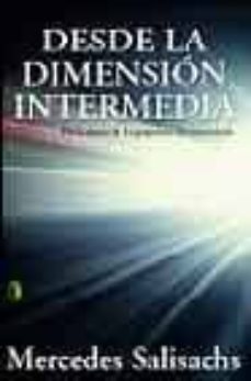 desde la dimension intermedia-mercedes salisachs-9788466616461