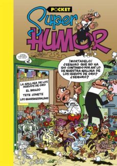super humor mortadelo y filemon: la gallina de los huevos de oro vi. pocket-francisco ibañez talavera-9788466656061