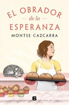 el obrador de la esperanza (ebook)-montse cazcarra-9788466680561
