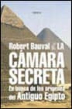 la camara secreta: en busca de los origenes del antiguo egipto-9788466705561