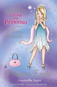 la princesa emily y la estrella fugaz-9788466762861