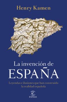 la invencion de españa-9788467058161