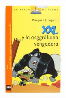 xxl y la asggraliana vengadora-eduard marquez taña-9788467540161