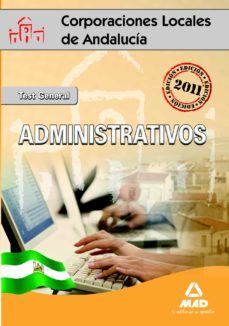 administrativos de corporaciones locales de andalucia. test gener al-9788467669961