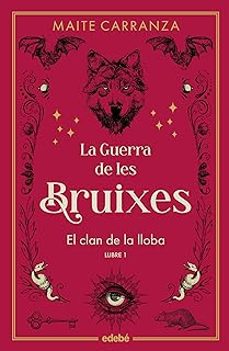 la guerra de les bruixes 1: el clan de la lloba (nova edicio)-9788468369761