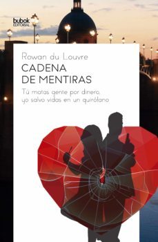 cadena de mentiras (ebook)-rowan du louvre-9788468551661