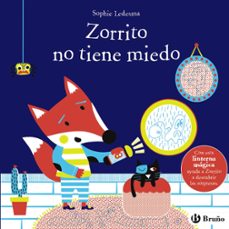 zorrito no tiene miedo-sophie ledesma-9788469629161